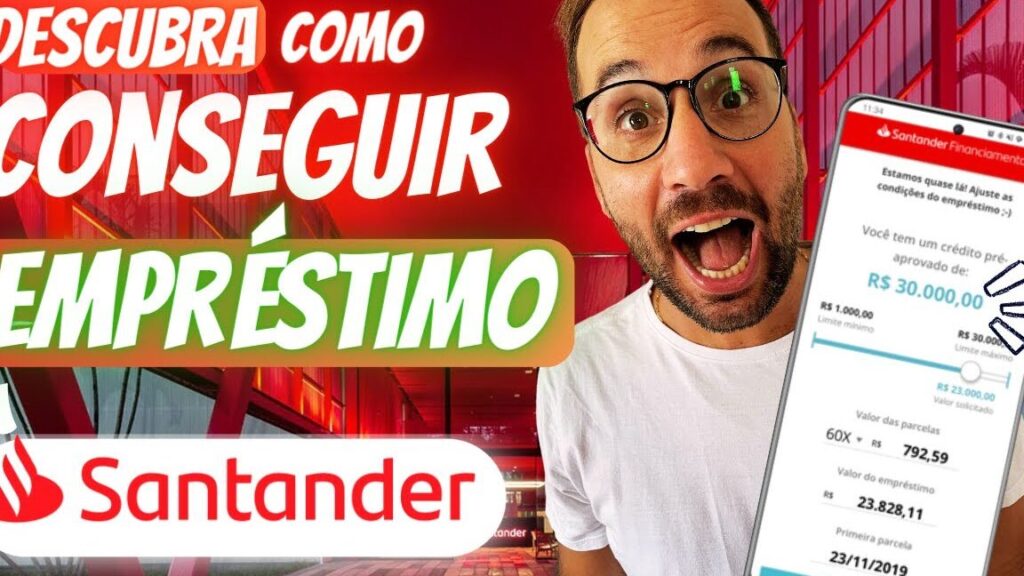 Como fazer empréstimo no Santander: passo a passo e dicas