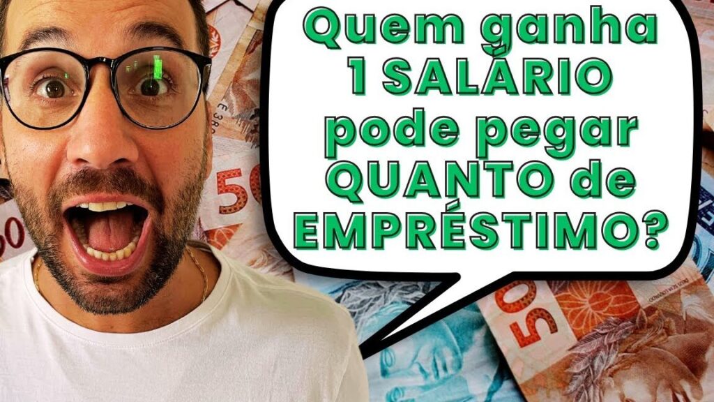 Quem ganha um salário mínimo pode pegar quanto de empréstimo consignado?